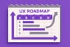 UX Roadmap & Product Vision 🌅 Prompts